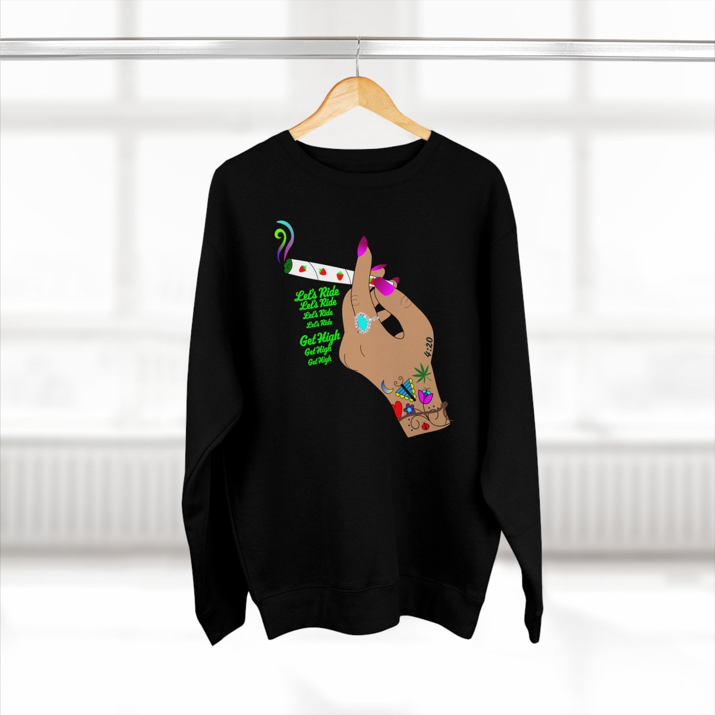 Let's Ride, Get High Premium Crewneck Sweatshirt